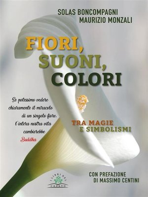 cover image of Fiori, suoni, colori
